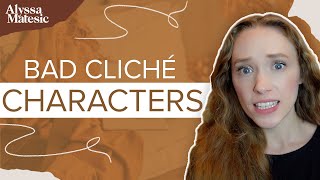 Are Your Characters Cliché?