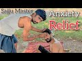 "Relax Your Mind: Full Body Massage for Anxiety Relief | Sajju Master" ||ASMR Deaf||