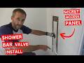 Shower bar valve installation with SECRET plumbing access panel. Full plumbing &amp; bar valve mount.