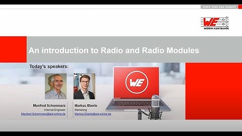 Würth Elektronik Webinar: An introduction to Radio and Radio Modules