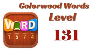 Colorwood Words Level 131 Answers | Colorwood Words - Cryptogram