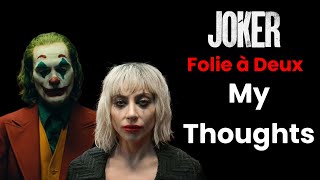 My Thoughts On Joker 2: Folie À Deux