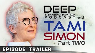 Tami Simon, The Litmus Test is the Beauty, Love, and Justice that Live in Your Wake