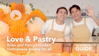 Love Pastry Brian and Harry s modern Vietnamese bakery for all