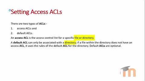 Access Control List ACL in RHEL 7 - Part 1 Concept