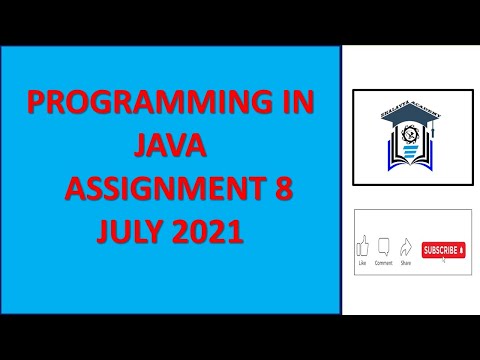 Programming in Java | Quiz Assignment | Programming Assignments | Assignment 8 | NPTEL | July 2021