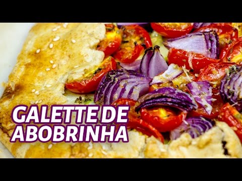 COMO FAZER GALETTE DE ABOBRINHA COM TOMATE