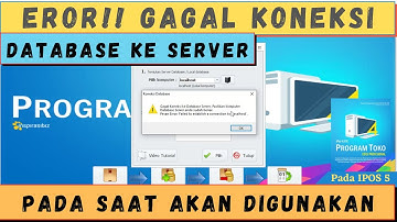 SOLUSI GAGAL KONEKSI KE DATABASE SERVER DI PROGRAM IPOS 4 SAAT AKAN DIGUNAKAN