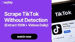 How to Scrape TikTok Data Without Getting Banned