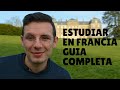 Cómo ESTUDIAR en FRANCIA paso a paso 👨‍🎓👩‍🎓🇫🇷 I Vivir en Francia