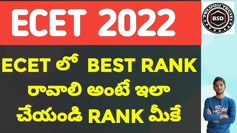 AP & TS ECET 2022 || THIS WAY IS CORRECT TO GET BEST RANK IN ECET || HOW TO GET GOOD RANK IN ECET BS