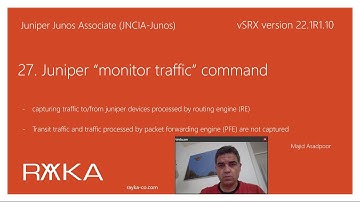 27. Juniper monitor traffic command