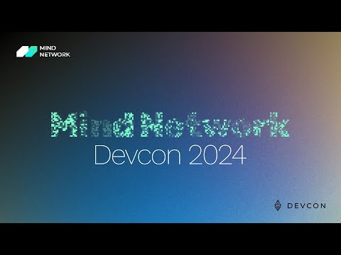Devcon 2024 | Mind Network Recap