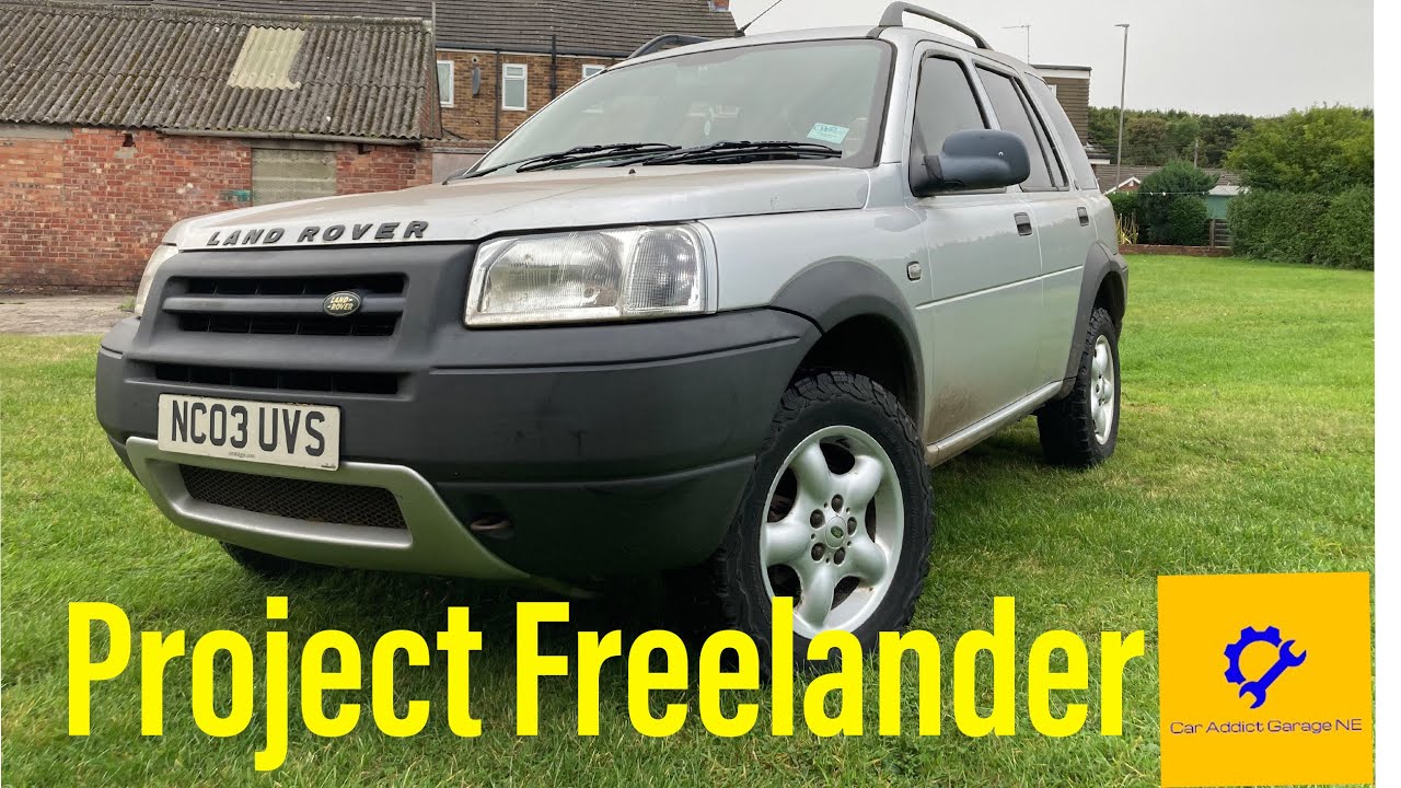 Project Freelander Part 1| Land Rover Freelander TD4 4x4