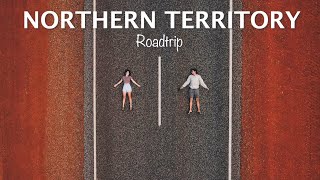 Northern Territory Road Trip - Our Great Escape by Our Great Escape 1,030 views 2 years ago 4 minutes, 53 seconds