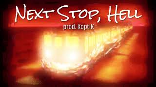 Famous Next Stop, Hell Net Worth