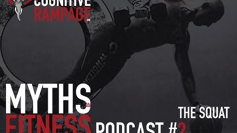 Ep2: Myths of Fitness with Naudi Aguilar: Squat