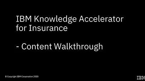 IBM Knowledge Accelerator for Insurance