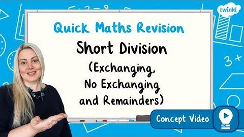 How Do You Complete Short Division Calculations? | KS2 Maths Concept for Kids