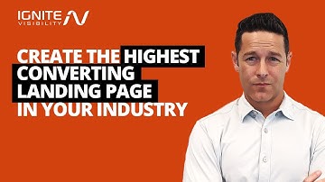 Create The Highest Converting Landing Page In Your Industry