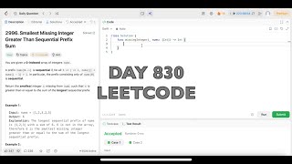 Day 830: LeetCode Problem 2996. Smallest Missing Integer Greater Than Sequential Prefix Sum - Swift