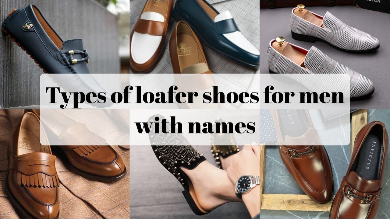 Types of loafer shoes for men with names || Stylin' Net - YouTube