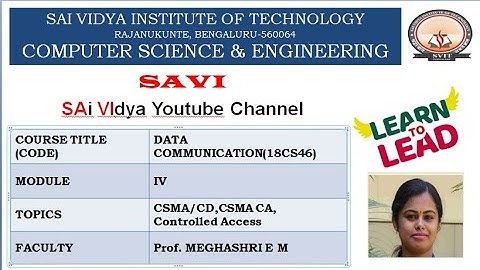 Module 4:CSMA/CD,CSMA/CA,Controlled Access Protocols