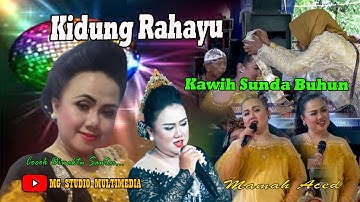 Kidung Rahayu Kawih Sunda Buhun Paling Sakral I Anissa Group Live Cirahayu I Mg Studio Multimedia