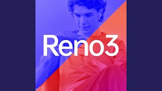 2020全都要稳 (Oppo Reno 3宣传曲)