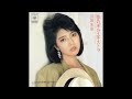 浜田朱里 本気半分エキストラ/ふたつのラブ・ストーリー (1984.3.5) ●レコード音源
