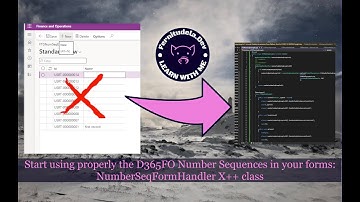 Start using properly the D365FO Number Sequences in your forms: NumberSeqFormHandler X++ class