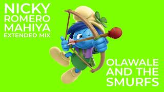 Nicky Romero Mahiya Extended Mix Olawale And The Smurfs