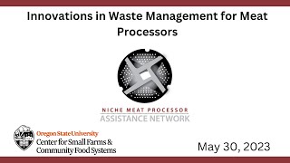 NMPAN Webinar: Innovations in Waste Management for Meat Processors