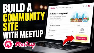 How to Build a Community Site with Meetup - Easy Tutorial