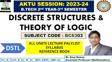 Discrete Structures and Theory of Logic - BCS303 | Discrete Mathematics | DSTL Syllabus & Lectures