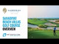 Saaadiyat Beach Villas Golf Course Overview