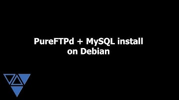 PureFTPd + MySQL install on Debian