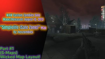 WAW Custom Zombies Solo▐ "SimpleLife" Map Part #1