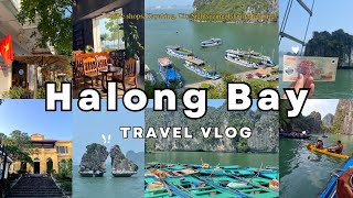 Halong Bay Vietnam Travel Vlog 🇻🇳 | Kayaking, Caves, City Tours, Cafes : KLOOK 4D4N Itinerary