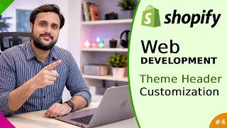 How to Create Custom Header in Shopify Theme | Shopify Web Development Tutorial | Web Development #4