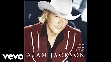 Alan Jackson - Where I Come From (Official Audio)