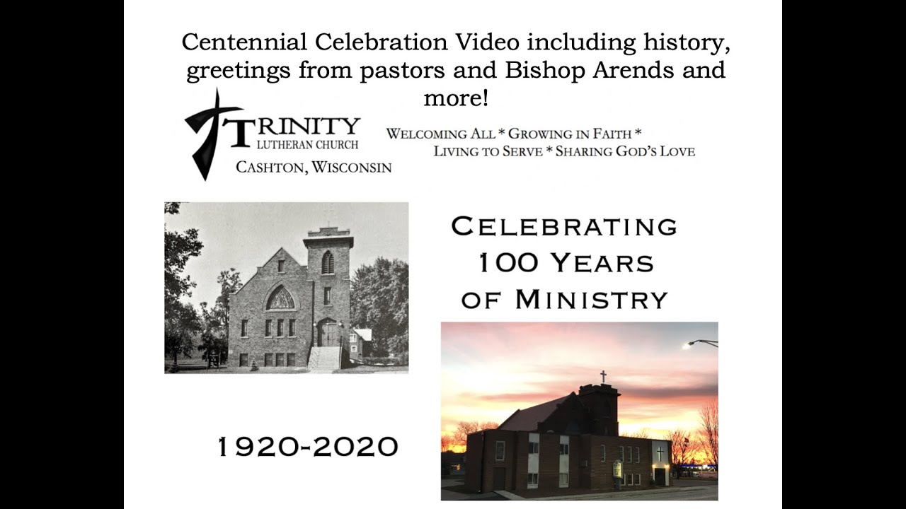 Trinity Lutheran Church, Cashton WI ELCA Centennial Video YouTube
