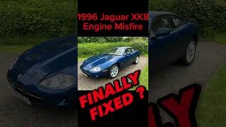 1996 Jaguar XK8 - Engine Misfire - Finally FIXED !? #jaguars