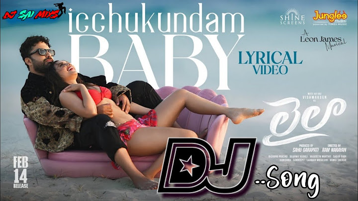 Icchukundam Baby Dj Song Dj Song || Laila Movie Djsong || Dj Sai Mixs 3