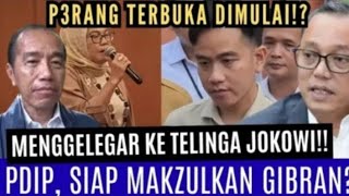 MENGGELEGAR DITELINGA JOKOWI‼️PUAN MAHARANI DARI PDIP SIAP MAKZULKAN GIBRAN⁉️