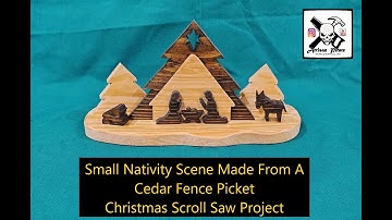 Small Nativity Scene, Made From A Cedar Fence Picket, Christmas Scroll Saw Project