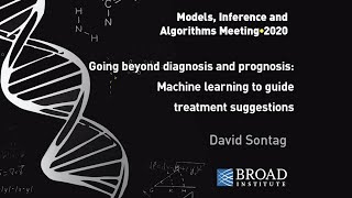 MIA: David Sontag, ML-guided treatment; Primer by Mike Oberst, causal inference with real-world data