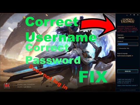 League of Legends Login Error - 2020 Fix (Right User/Pass and does not let you log in)