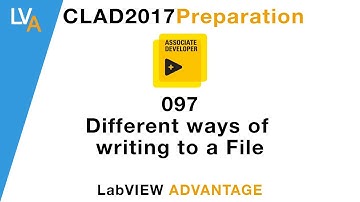 LabVIEW CLAD 097 Different ways of writing to the File