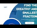 TYPE-1 FIND THE GREATEST AND SMALLEST FRACTION NUMBER | बड़ा और छोटा भिंन
